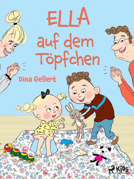 Title details for Ella auf dem Töpfchen by Dina Gellert - Available